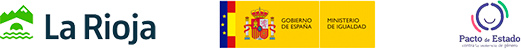 Gobierno de La Rioja. Ministerio de Igualdad. Pacto de Estado contra la violencia de género.